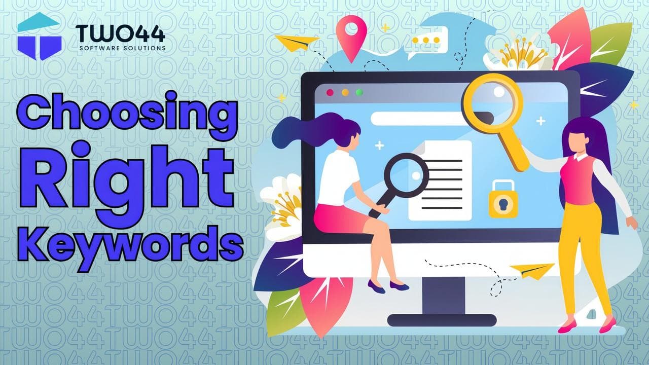 Choosing the Right Keywords