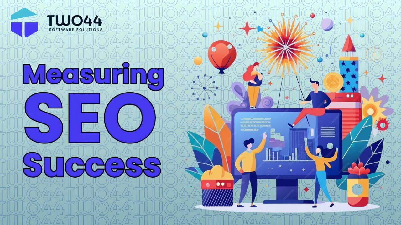 Measuring SEO Success